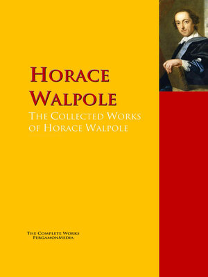 cover image of The Collected Works of Horace Walpole